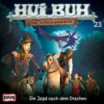 Hui Buh 23 - Die Jagd nach dem Drachen